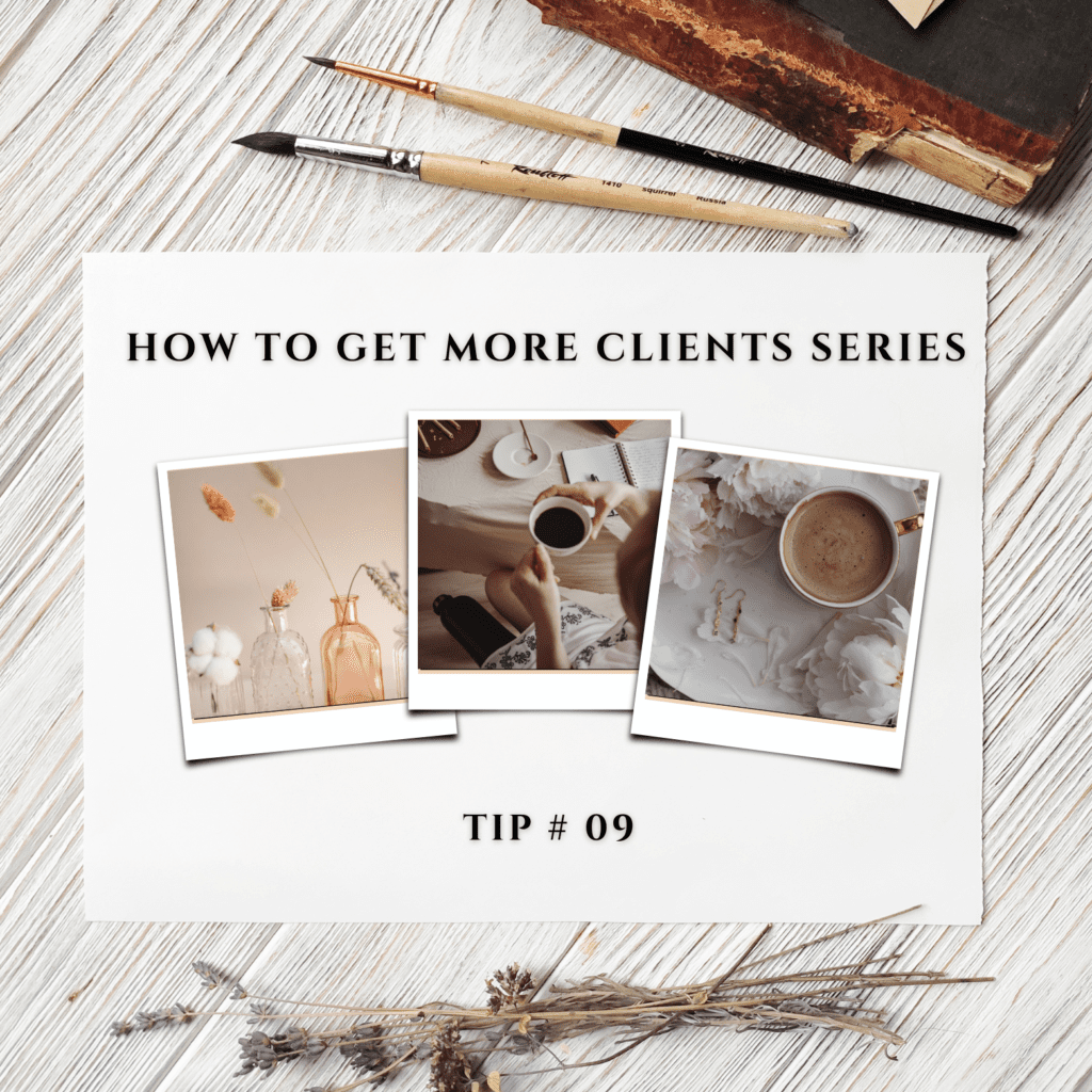 how to get more clients series header image tip #09