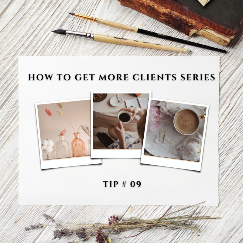 how to get more clients series header image tip #09