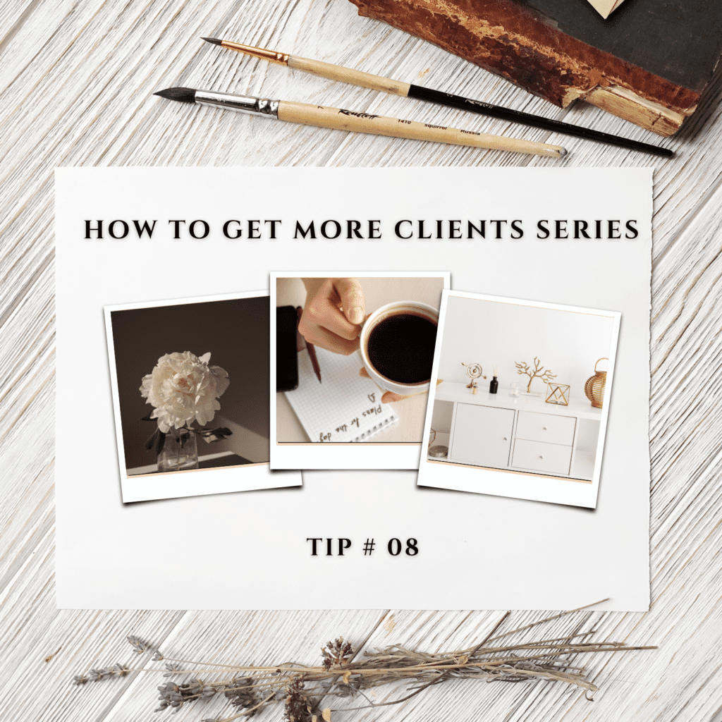 how to get more clients series header image tip #08