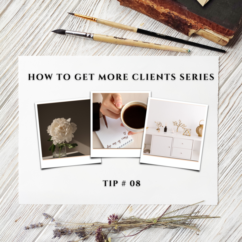 how to get more clients series header image tip #08