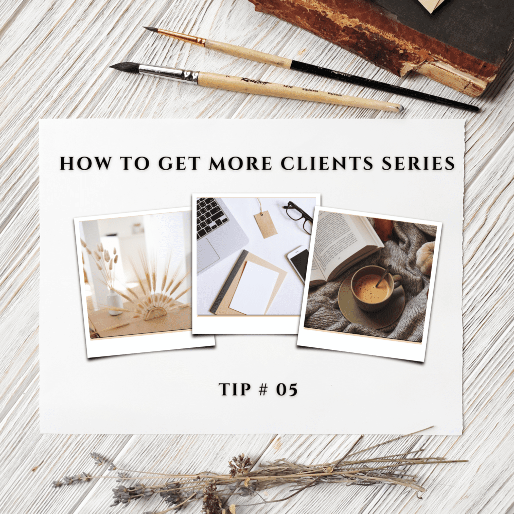 how to get more clients series header image tip #05