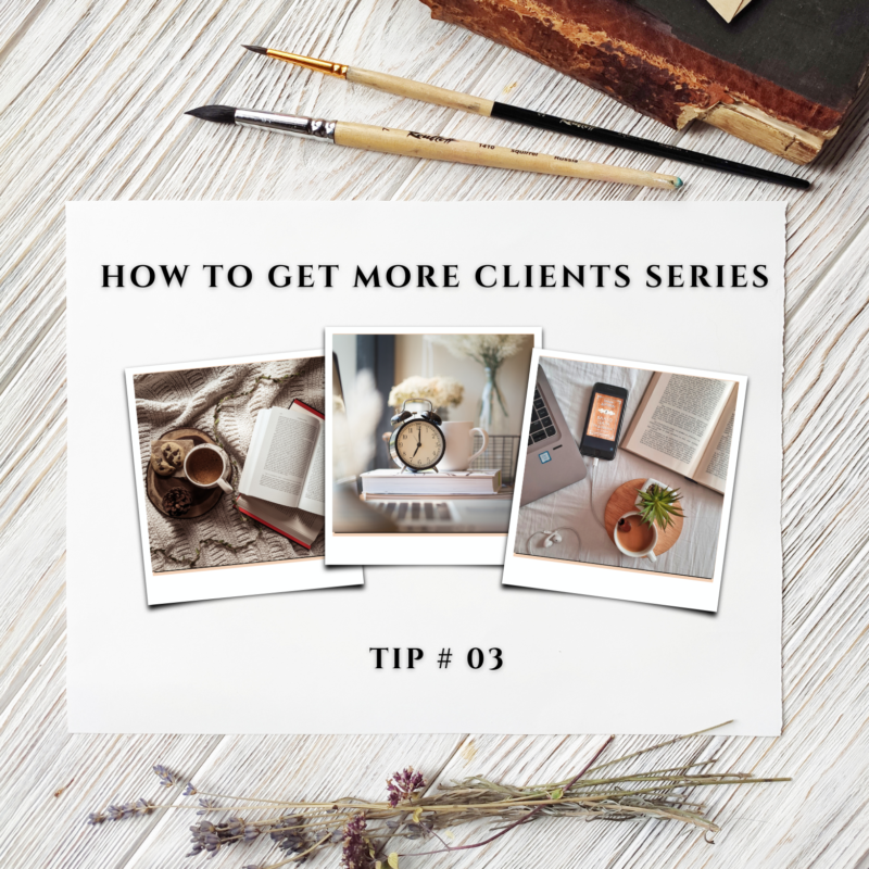 how to get more clients series header image tip #03