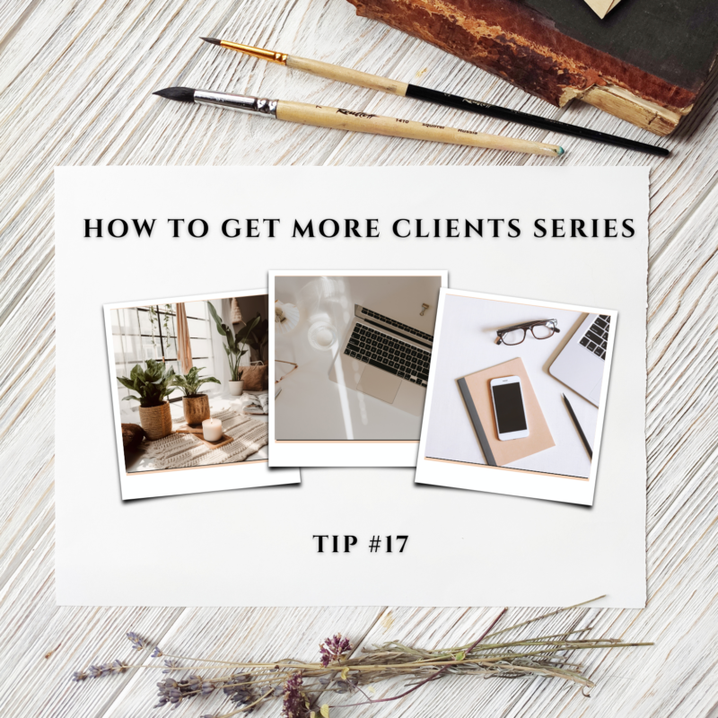 how to get more clients series header image tip #17