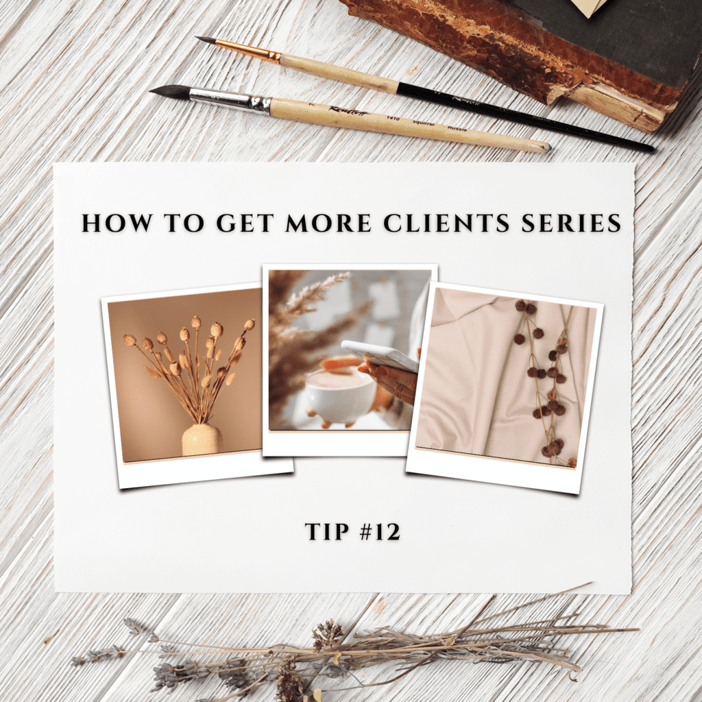 how to get more clients series header image tip #12