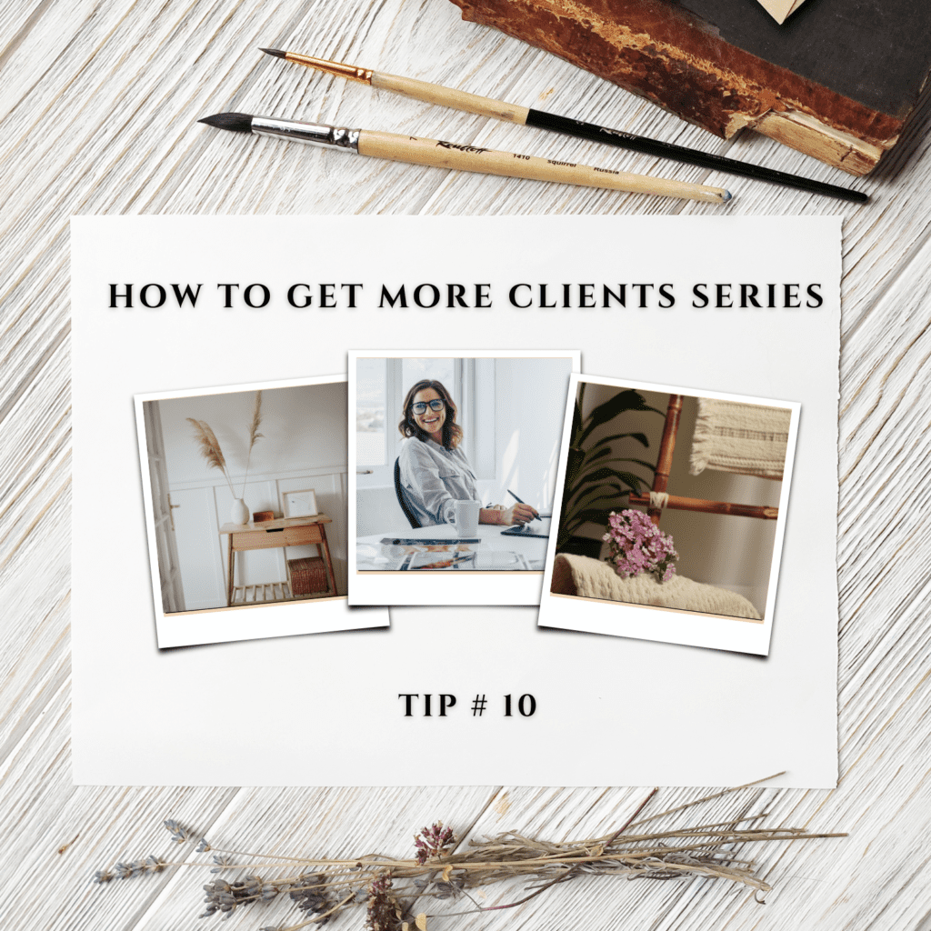 how to get more clients series header image tip #10